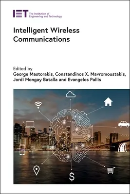 Comunicații inteligente fără fir - Intelligent Wireless Communications