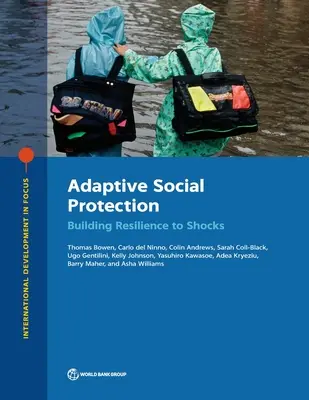 Protecția socială adaptivă: Consolidarea rezilienței la șocuri - Adaptive Social Protection: Building Resilience to Shocks