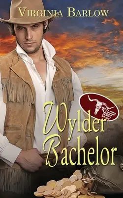 Burlacul Wylder - Wylder Bachelor