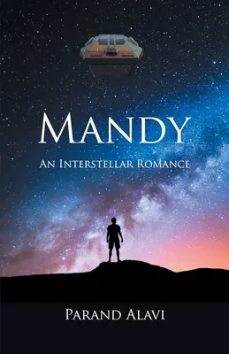 Mandy: O poveste de dragoste interstelară - Mandy: An Interstellar Romance