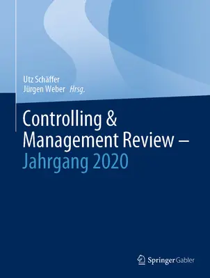 Revista Controlling & Management - Jahrgang 2020 - Controlling & Management Review - Jahrgang 2020