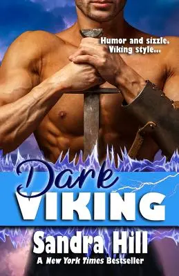 Vikingul întunecat: Viking Navy SEALs, Cartea 7 - Dark Viking: Viking Navy SEALs, Book 7