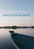 Oameni ai apei sărate: O etnografie a lui Git Lax m'Oon - People of the Saltwater: An Ethnography of Git Lax m'Oon