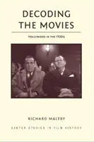 Decodarea filmelor: Hollywood în anii 1930 - Decoding the Movies: Hollywood in the 1930s