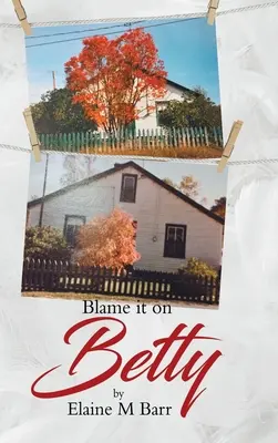 Dă vina pe Betty - Blame it on Betty