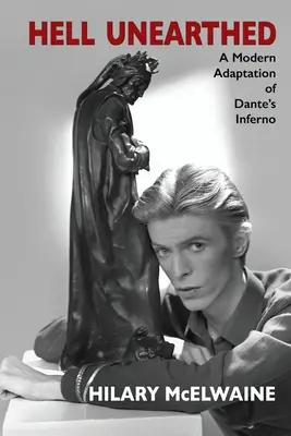 Hell Unearthed: O adaptare modernă a Infernului lui Dante - Hell Unearthed: A modern adaptation of Dante's Inferno