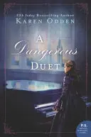 Un duet periculos - A Dangerous Duet