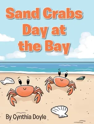 Ziua crabilor de nisip la golf - Sand Crabs Day at the Bay