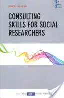 Competențe de consultanță pentru cercetătorii sociali - Consulting Skills for Social Researchers