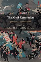 Restaurarea Meiji: Japonia ca națiune globală - The Meiji Restoration: Japan as a Global Nation