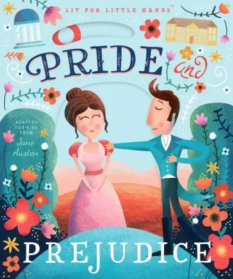 Literatură pentru mâini mici: Mândrie și prejudecată, 1 - Lit for Little Hands: Pride and Prejudice, 1