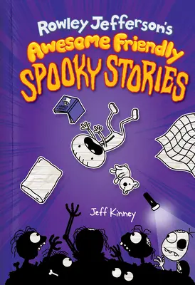 Poveștile înspăimântătoare și prietenoase ale lui Rowley Jefferson - Rowley Jefferson's Awesome Friendly Spooky Stories