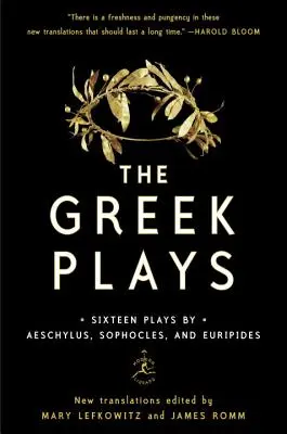 Piesele grecești: Șaisprezece piese de teatru de Eschil, Sofocle și Euripide - The Greek Plays: Sixteen Plays by Aeschylus, Sophocles, and Euripides