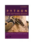 Python pentru proiectarea de software: Cum să gândești ca un informatician - Python for Software Design: How to Think Like a Computer Scientist