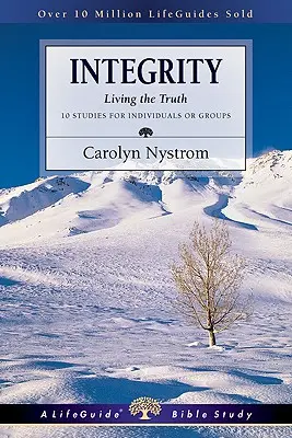 Integritate: Trăirea adevărului - Integrity: Living the Truth
