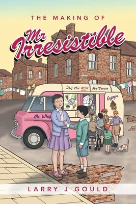 Crearea lui Mr Irresistible - The Making of Mr Irresistible