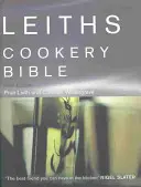 Biblia bucătăriei Leiths: 3rd ed. - Leiths Cookery Bible: 3rd ed.