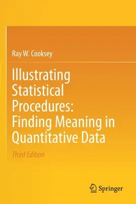 Ilustrarea procedurilor statistice: Găsirea sensului în datele cantitative - Illustrating Statistical Procedures: Finding Meaning in Quantitative Data