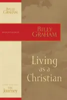 A trăi ca un creștin - Living as a Christian