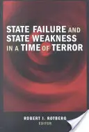Eșecul de stat și slăbiciunea statului într-o perioadă de teroare - State Failure and State Weakness in a Time of Terror