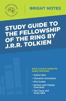 Ghid de studiu la The Fellowship of the Ring de JRR Tolkien - Study Guide to The Fellowship of the Ring by JRR Tolkien