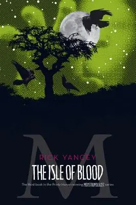 Insula de sânge, 3 - The Isle of Blood, 3