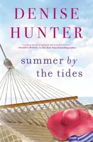 Vara după maree (Summer by the Tides) - Summer by the Tides