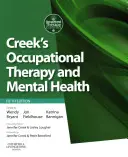 Terapia ocupațională și sănătatea mintală a lui Creek - Creek's Occupational Therapy and Mental Health