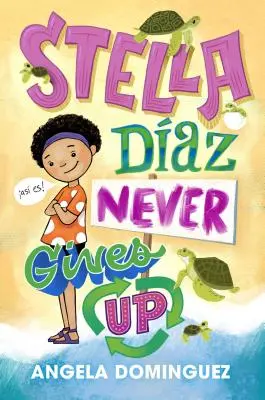 Stella Daz nu renunță niciodată - Stella Daz Never Gives Up