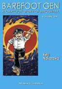 Barefoot Gen, volumul 6: Scrierea adevărului - Barefoot Gen Volume 6: Writing the Truth