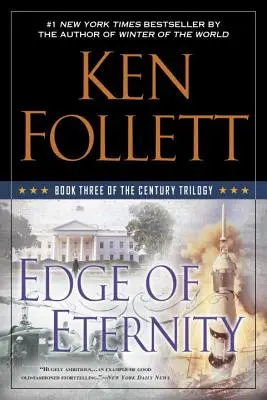 Edge of Eternity: Cartea a treia din Trilogia secolului - Edge of Eternity: Book Three of the Century Trilogy