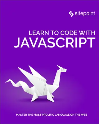 Învățați să codificați cu JavaScript - Learn to Code with JavaScript