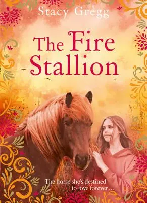 Armăsarul de foc - The Fire Stallion