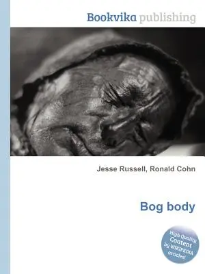 Corpul mlaștinii - Bog Body