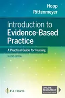 Introducere în practica bazată pe dovezi: Un ghid practic pentru asistență medicală - Introduction to Evidence Based Practice: A Practical Guide for Nursing
