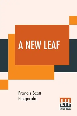 O nouă frunză - A New Leaf