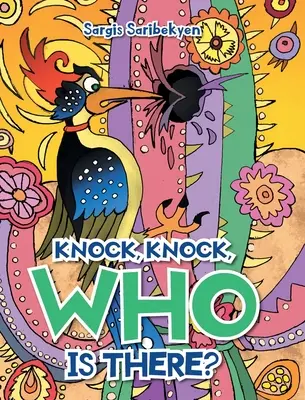 Cioc, cioc, cine este acolo? - Knock, Knock, Who is there?