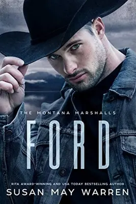 Ford: The Montana Marshalls - O serie de familie de suspans romantic inspirațional - Ford: The Montana Marshalls - An Inspirational Romantic Suspense Family Series