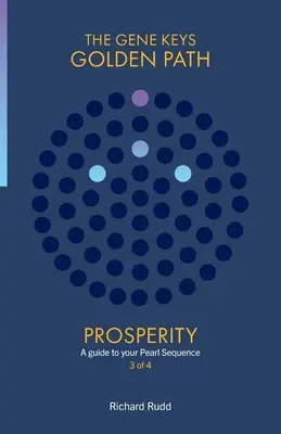Prosperitate: Un ghid pentru secvența ta Pearl - Prosperity: A guide to your Pearl Sequence