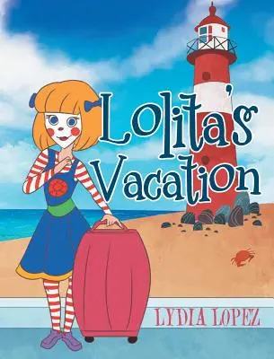 Vacanța Lolitei - Lolita's Vacation