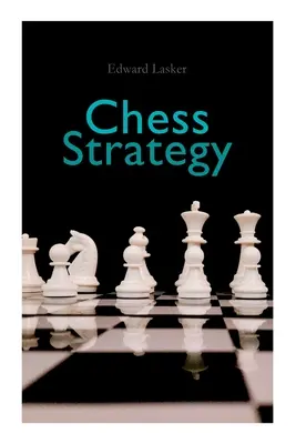 Strategia șahului - Chess Strategy