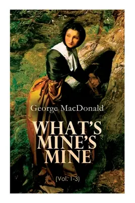 Ce e al meu e al meu (Vol. 1-3): The Highlander's Last Song (Ediția completă) - What's Mine's Mine (Vol. 1-3): The Highlander's Last Song (Complete Edition)