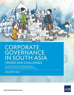 Guvernanța corporativă în Asia de Sud: Tendințe și provocări - Corporate Governance in South Asia: Trends and Challenges