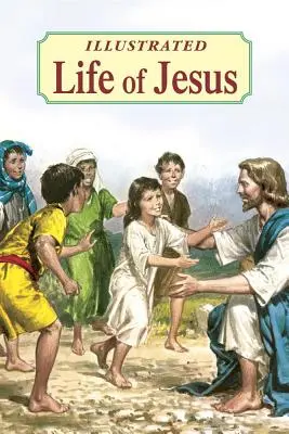 Viața ilustrată a lui Iisus - Illustrated Life of Jesus