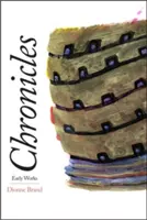 Cronicile: Opere timpurii - Chronicles: Early Works