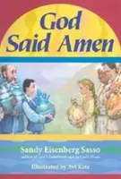 Dumnezeu a spus Amin: Dumnezeu a spus Amin - God Said Amen: God Said Amen