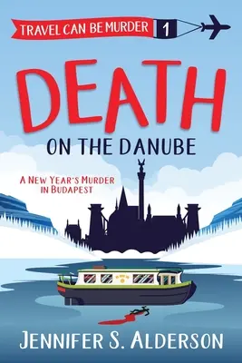 Moarte pe Dunăre: O crimă de Anul Nou în Budapesta - Death on the Danube: A New Year's Murder in Budapest