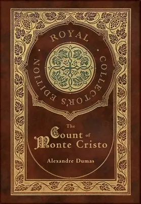 Contele de Monte Cristo (Royal Collector's Edition) (Case Laminate Hardcover with Jacket) - The Count of Monte Cristo (Royal Collector's Edition) (Case Laminate Hardcover with Jacket)