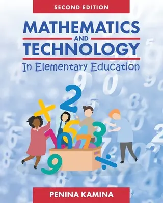 Matematică și tehnologie în învățământul primar - Mathematics and Technology in Elementary Education
