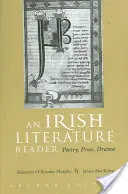 Un cititor de literatură irlandeză: Poezie, proză, dramă - An Irish Literature Reader: Poetry, Prose, Drama